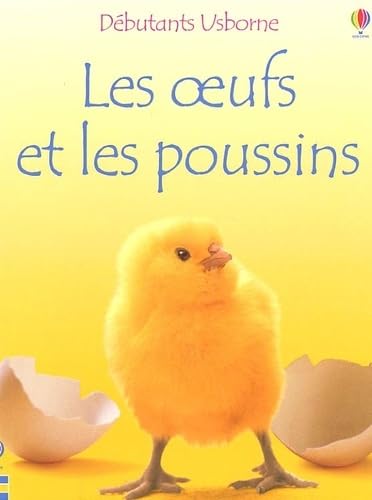 Les oeufs et les poussins
