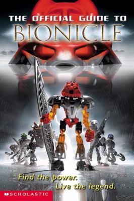 The official guide to Bionicle