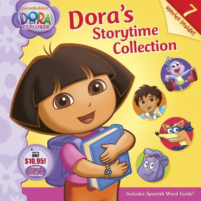 Dora the explorer. Dora's storytime collection.
