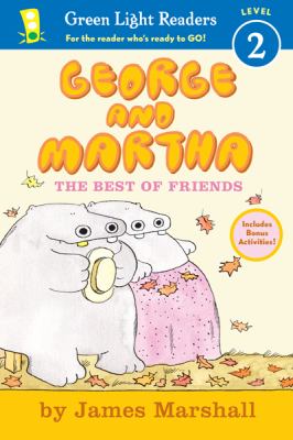 George and Martha : the best of friends
