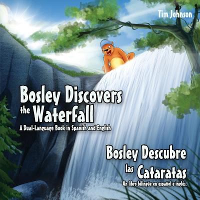 Bosley discovers the waterfall [Spanish-English]