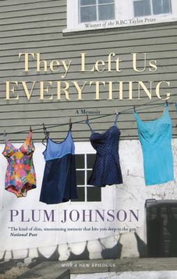 They left us everything : a memoir