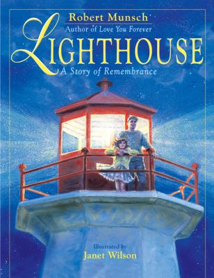 Lighthouse : a story of remembrance