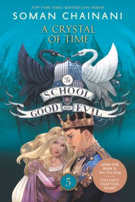 The School for Good and Evil. 5, A crystal of time /